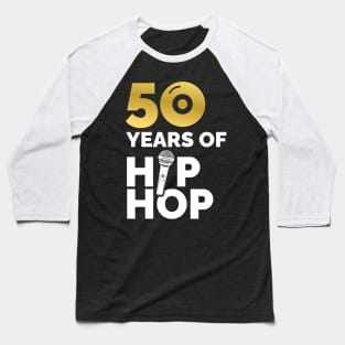 50 years of Hip Hop Classic Baseball T-Shirt